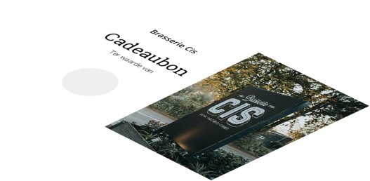 Brasserie Cis's cadeaubon